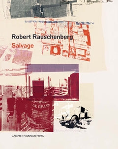Robert Rauschenberg: Salvage cover