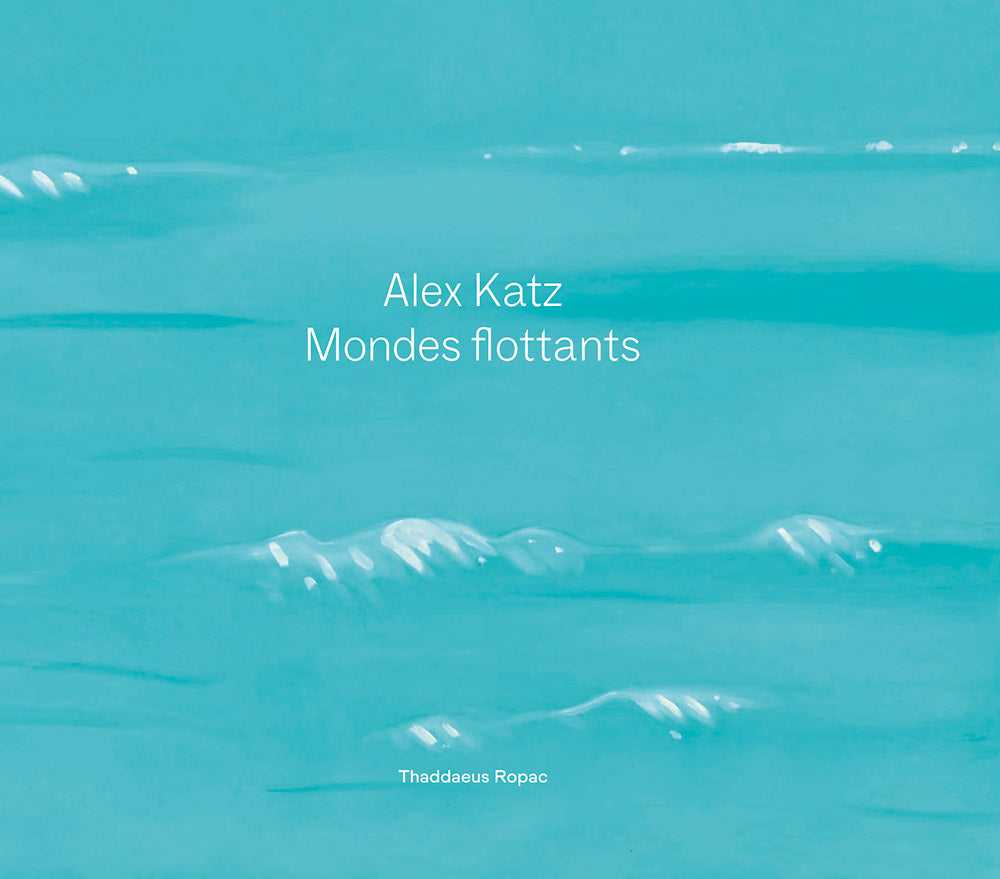 Alex Katz: Floating Worlds cover