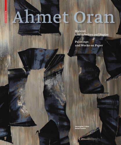 Ahmet Oran: Paintings and Works on Paper cover