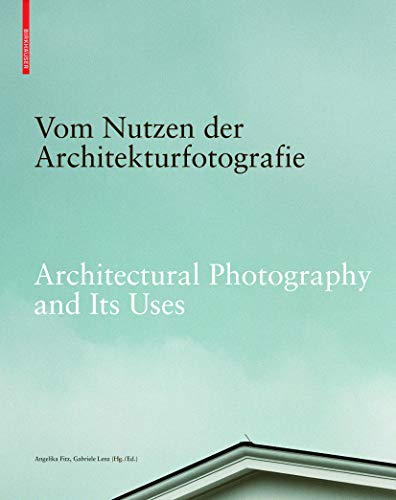 Architectural Photography and Its Uses cover