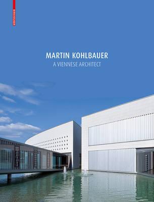 Martin Kohlbauer: A Viennese Architect cover
