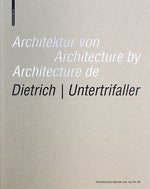 Architecture by Dietrich - Untertrifaller cover