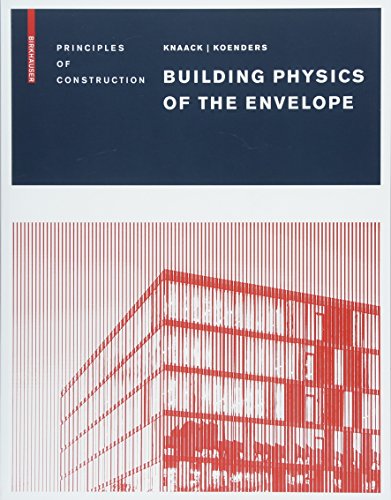 Building Physics of the Envelope: Principles of Construction cover
