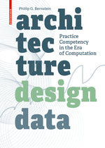 Architecture Design Data: Practice Competency in the Era of Computation cover