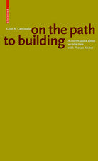 Gion A. Caminada: on the Path to Building cover