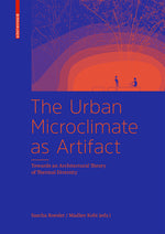 Urban Microclimate as Artifact, the cover