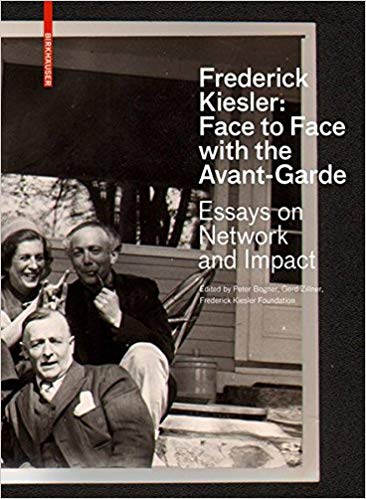 Frederick Kiesler: Face to Face with the Avant-Garde cover