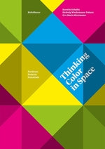 Thinking Color in Space: Positions, Projects, Potentials cover