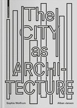 City as Architecture, the cover