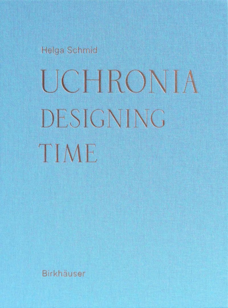 Uchronia: Designing Time cover