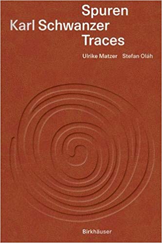 Karl Schwanzer: Spuren/Traces cover