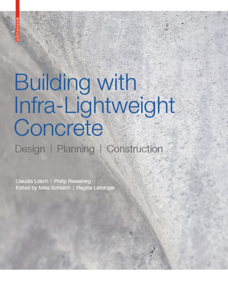 Building with Infra-lightweight Concrete: Design Planning Construction cover