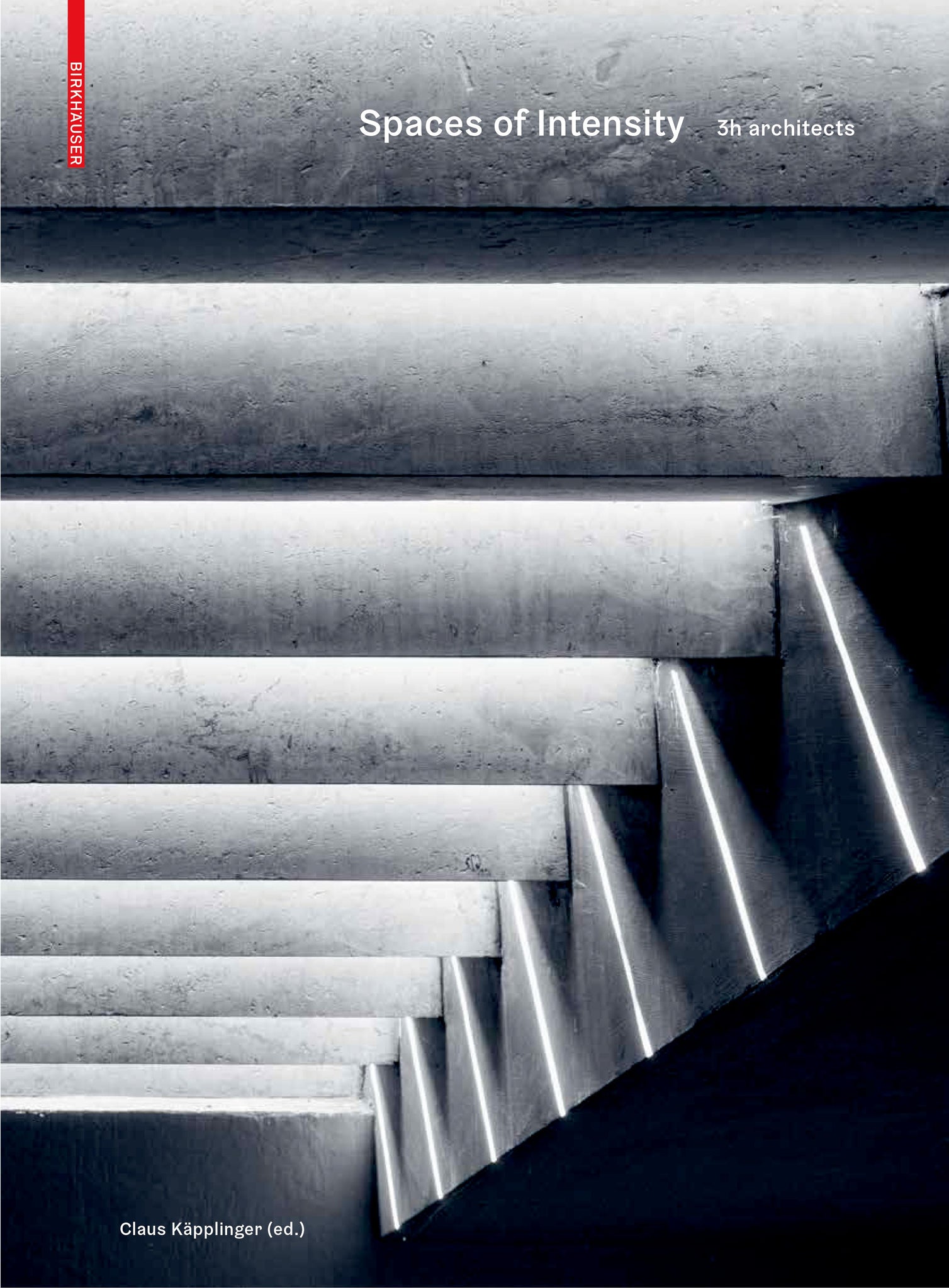 Spaces of Intensity: 3H Architects cover