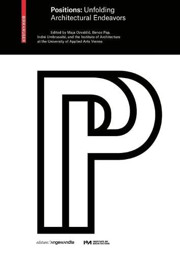 Positions: Unfolding Architectural Endeavours cover