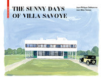 Sunny Days of Villa Savoye, the cover