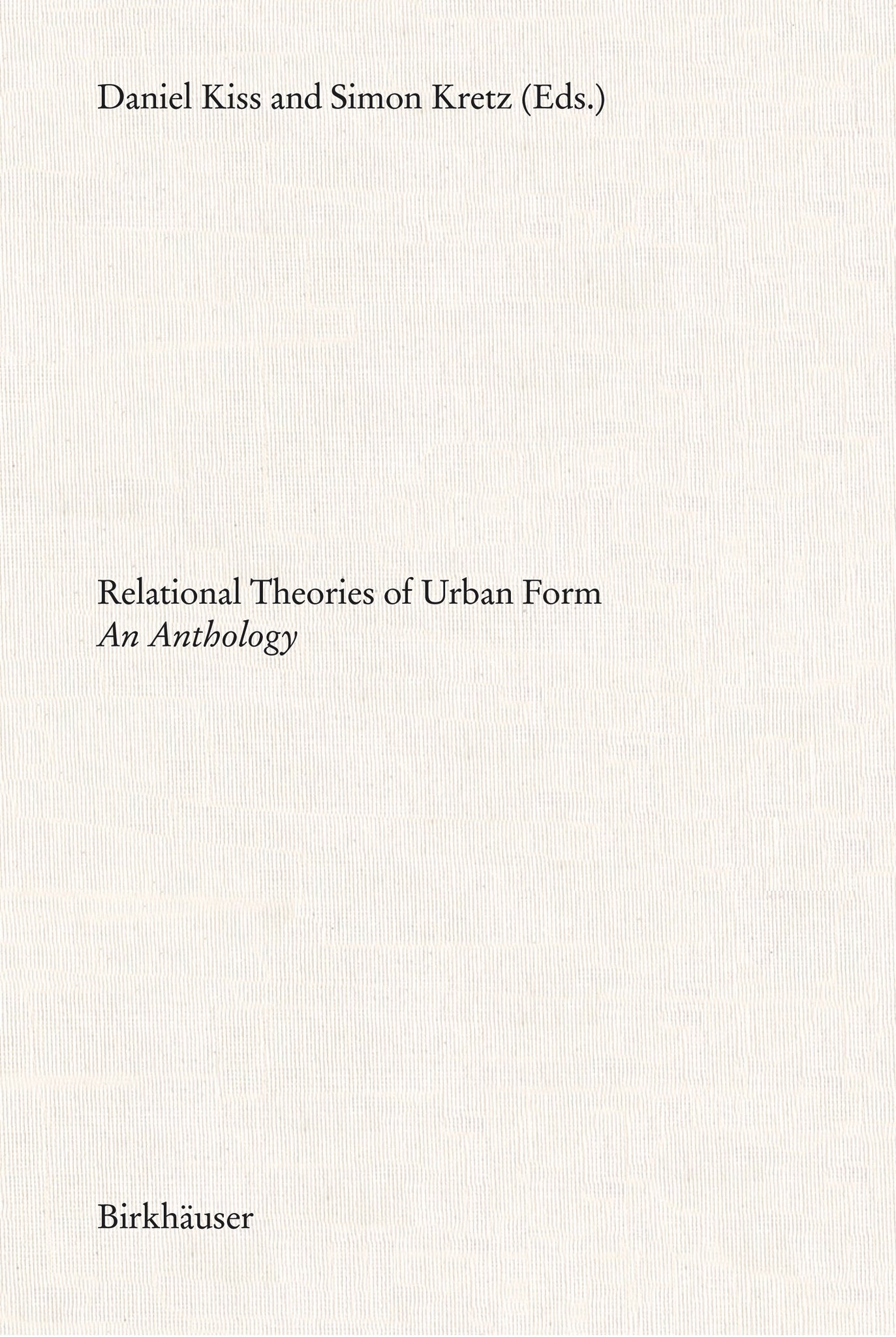Relational Theories of Urban Form cover