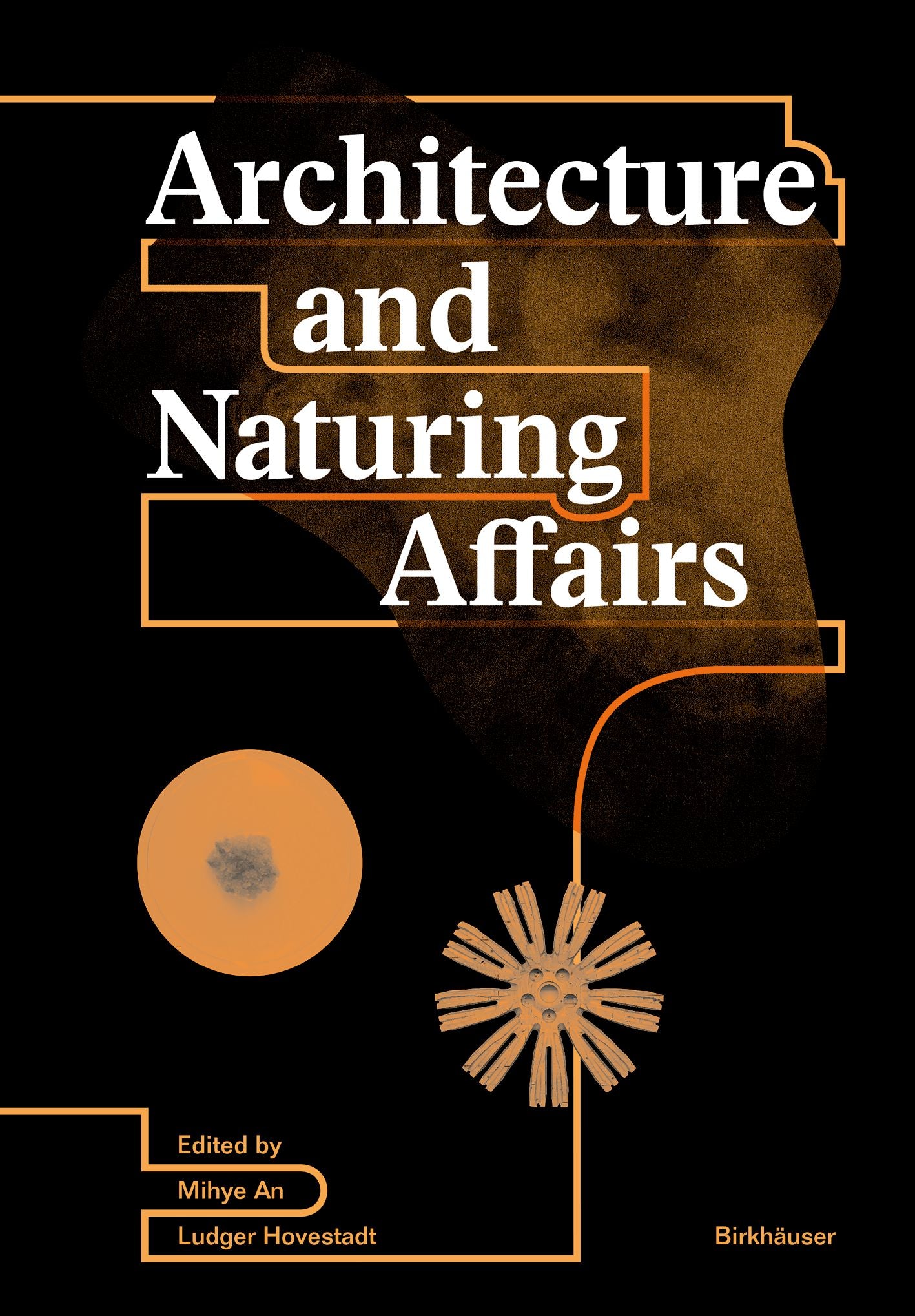 Architecture and Naturing Affairs cover