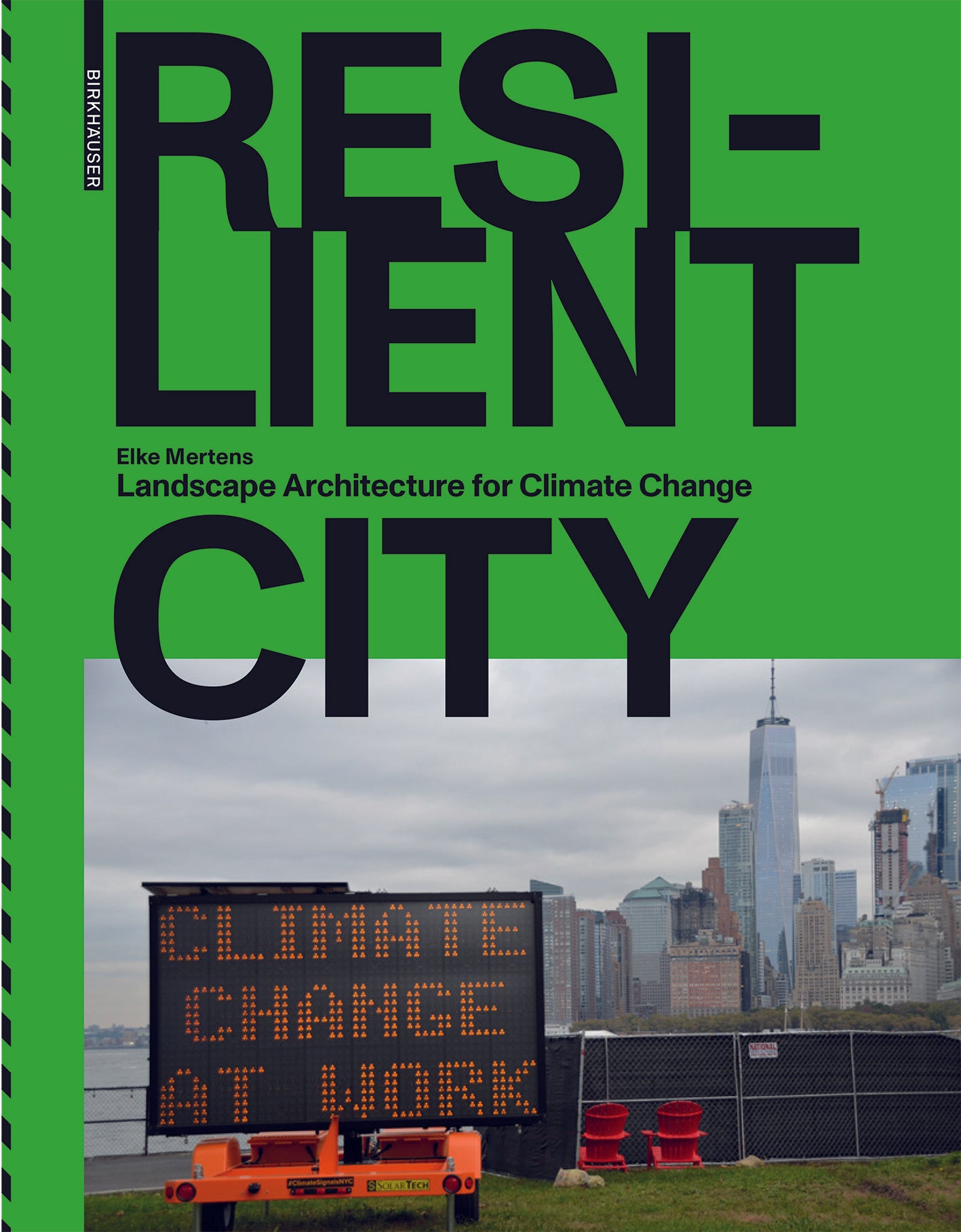 Resilient City: Landscape Architecture for Climate Change cover