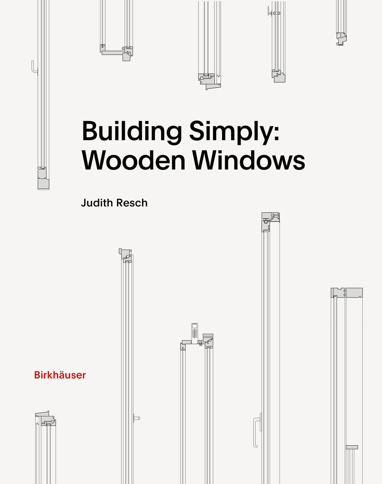 Building Simply: Wooden Windows cover