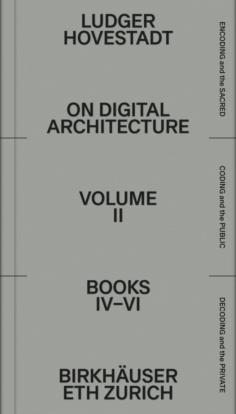 on digital architecture in ten books: vol. 2, books 4-6 cover