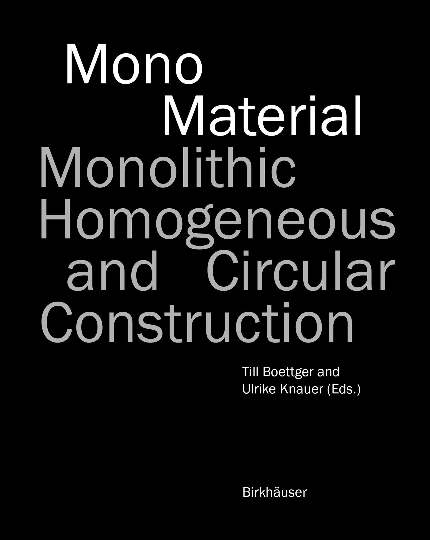 Mono-Material cover