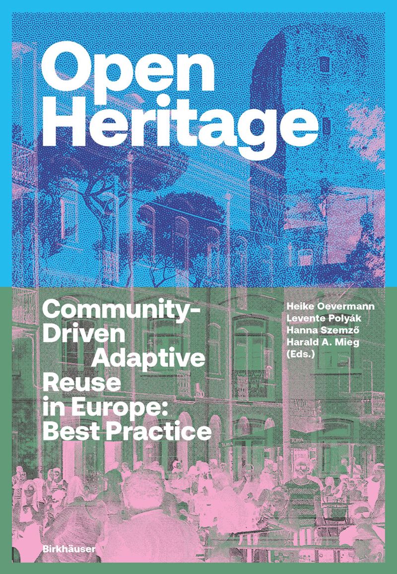 Open Heritage: Community-driven Adaptive Reuse in Europe cover
