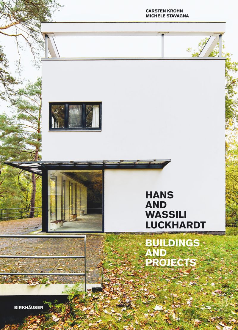 Hans and Wassili Luckhardt: Buildings and Projects cover