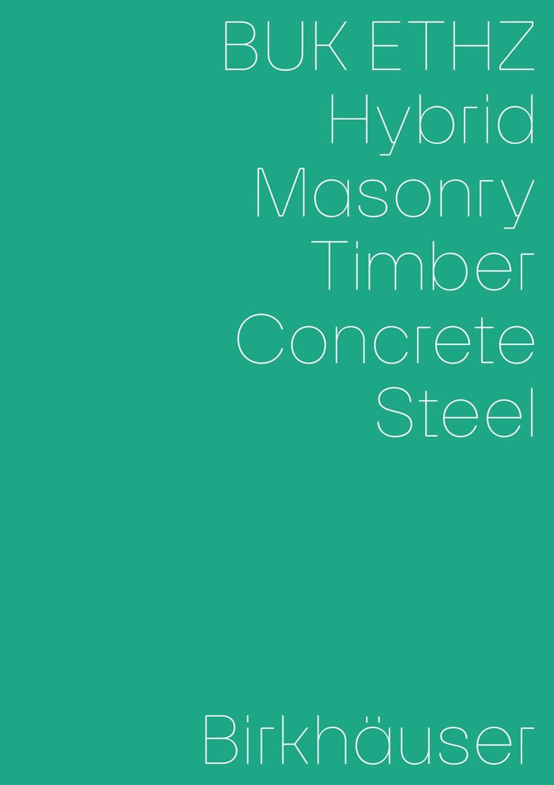 Hybrid, Masonry, Timber, Concrete, Steel cover