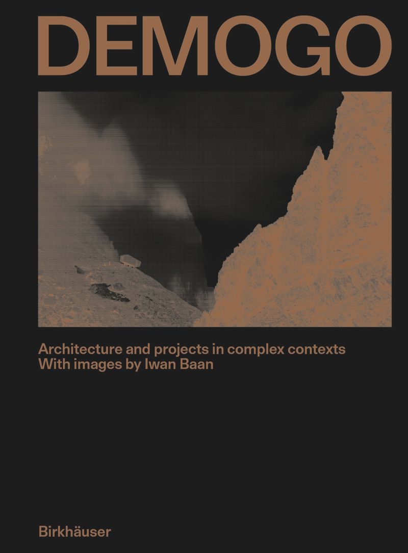 DEMOGO: Architecture and projects in complex contexts cover