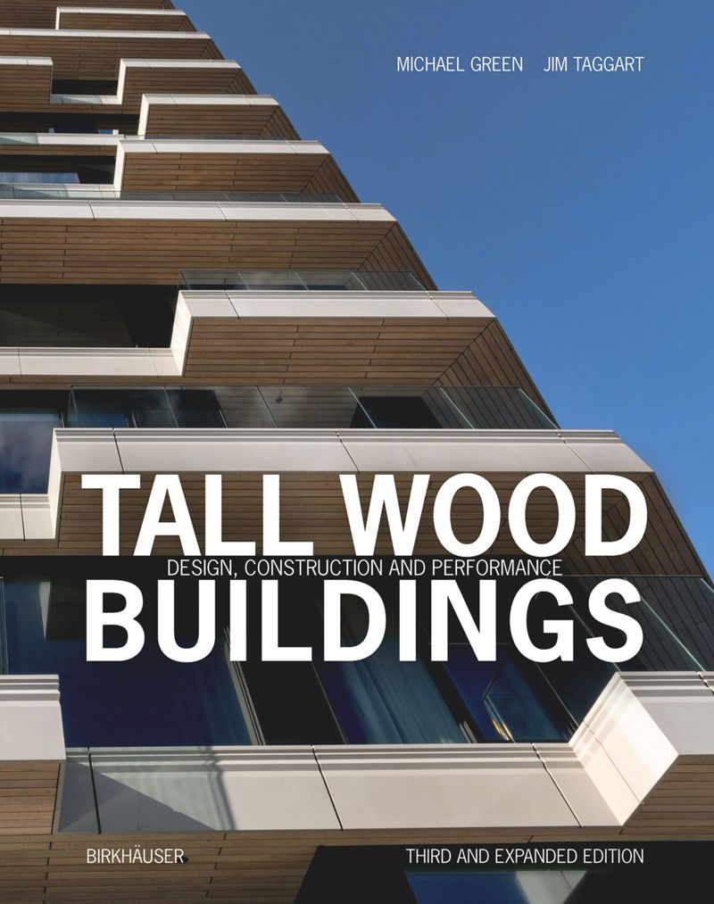 Tall Wood Buildings (third and expanded edition) cover
