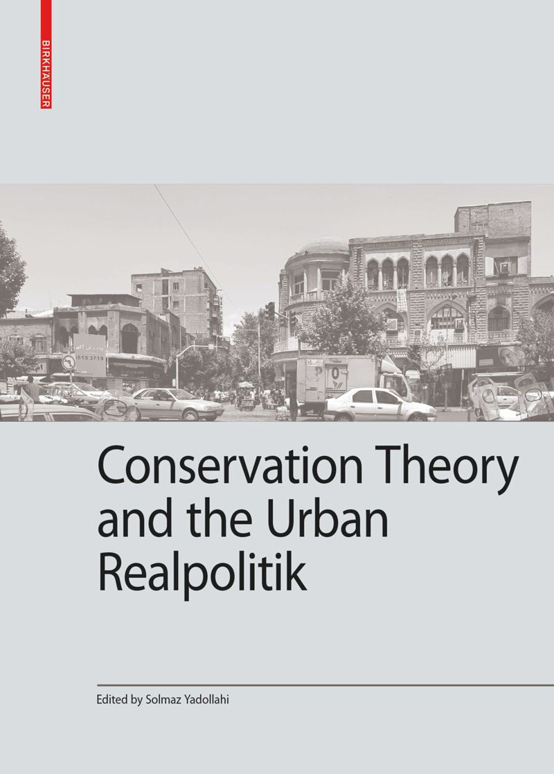 Conservation Theory and the Urban Realpolitik cover