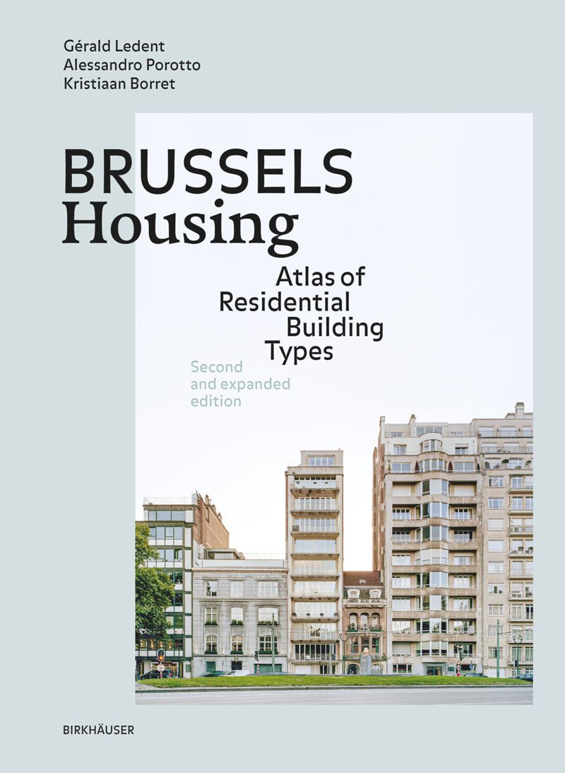 Brussels Housing: Atlas of Residential Building Types NEW EDITION cover