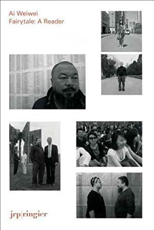 Ai Weiwei: Fairytale A Reader cover
