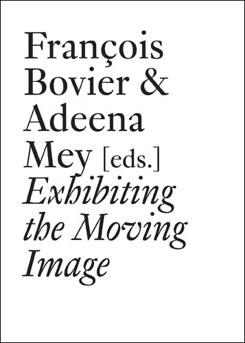 Exhibiting the Moving Image cover