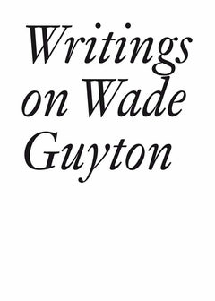 Writings on Wade Guyton cover