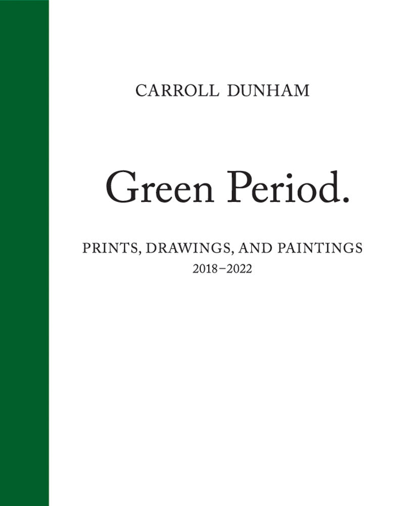 Carroll Dunham: Green Period. cover