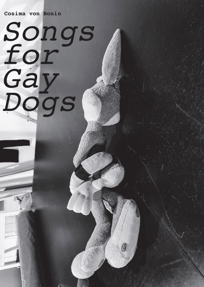 Cosima von Bonin: Songs for Gay Dogs cover