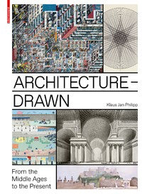 Architecture – Drawn: From the Middle Ages to the Present cover