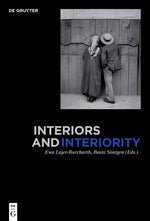 Interiors and Interiority cover