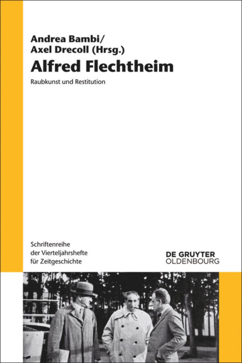 Alfred Flechtheim: Raubkunst und Restitution cover