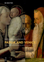 Padua and Venice: Transcultural Exchange in the Early Modern Age cover