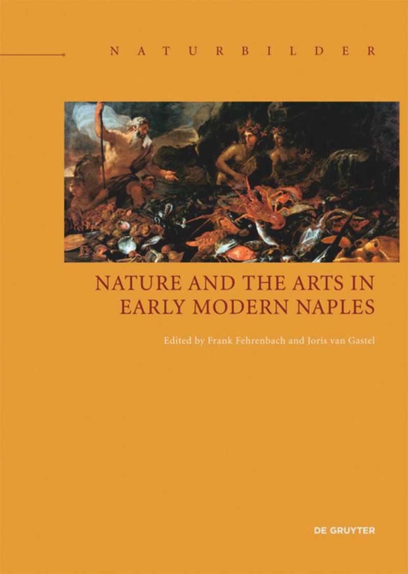Nature and the Arts in Early Modern Naples cover