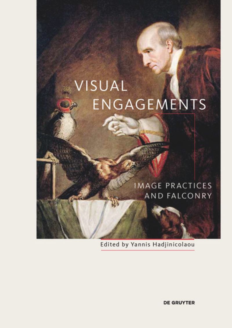 Visual Engagements: Image Practices and Falconry cover