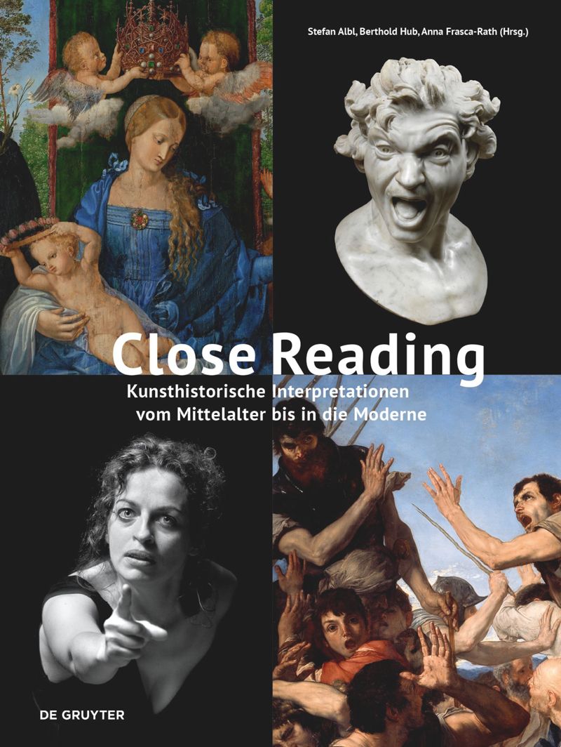 Close Reading: Art Historical Interpretations from the Middle Ages to the Modern Age cover