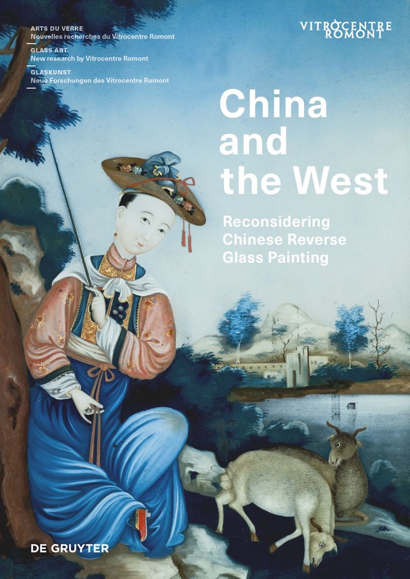 China and the West: Reconsidering Chinese Reverse Glass Painting cover