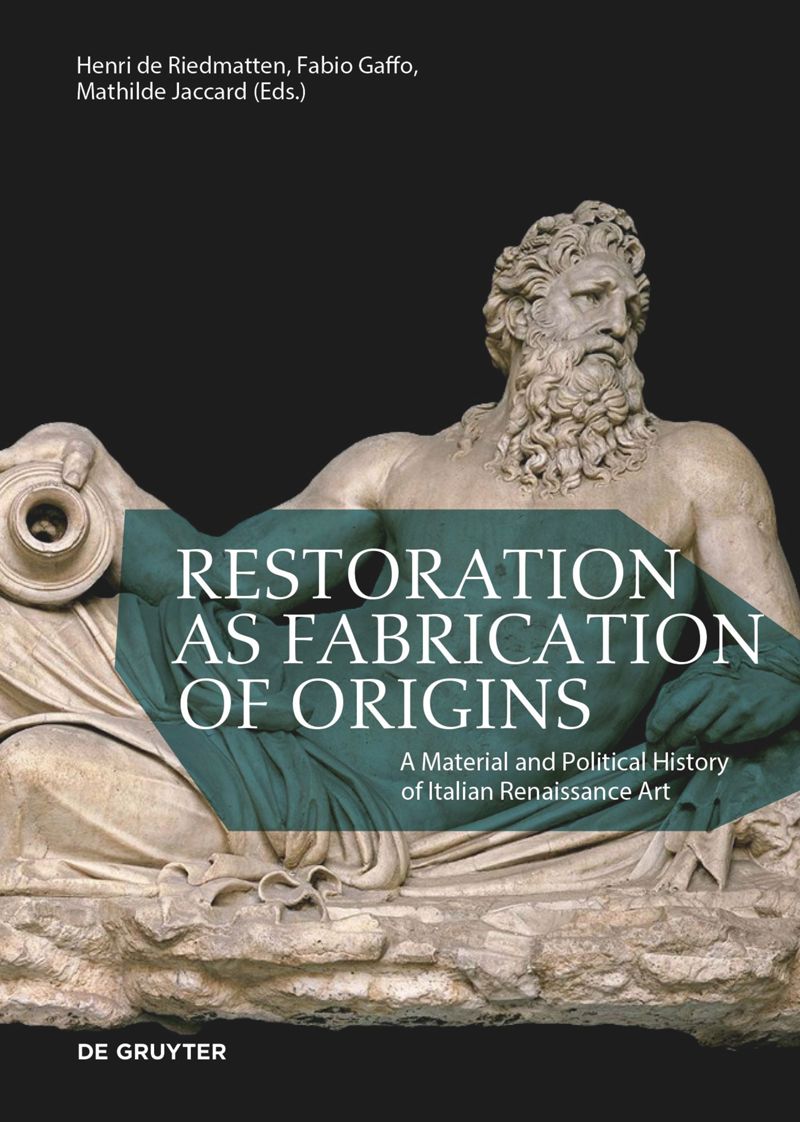 Restoration as Fabrication of Origins cover