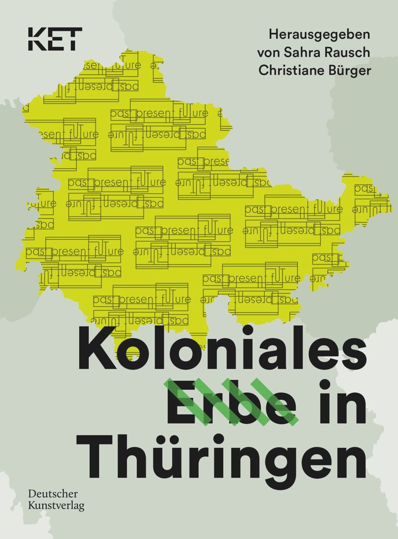 Colonial Legacy in Thuringia cover