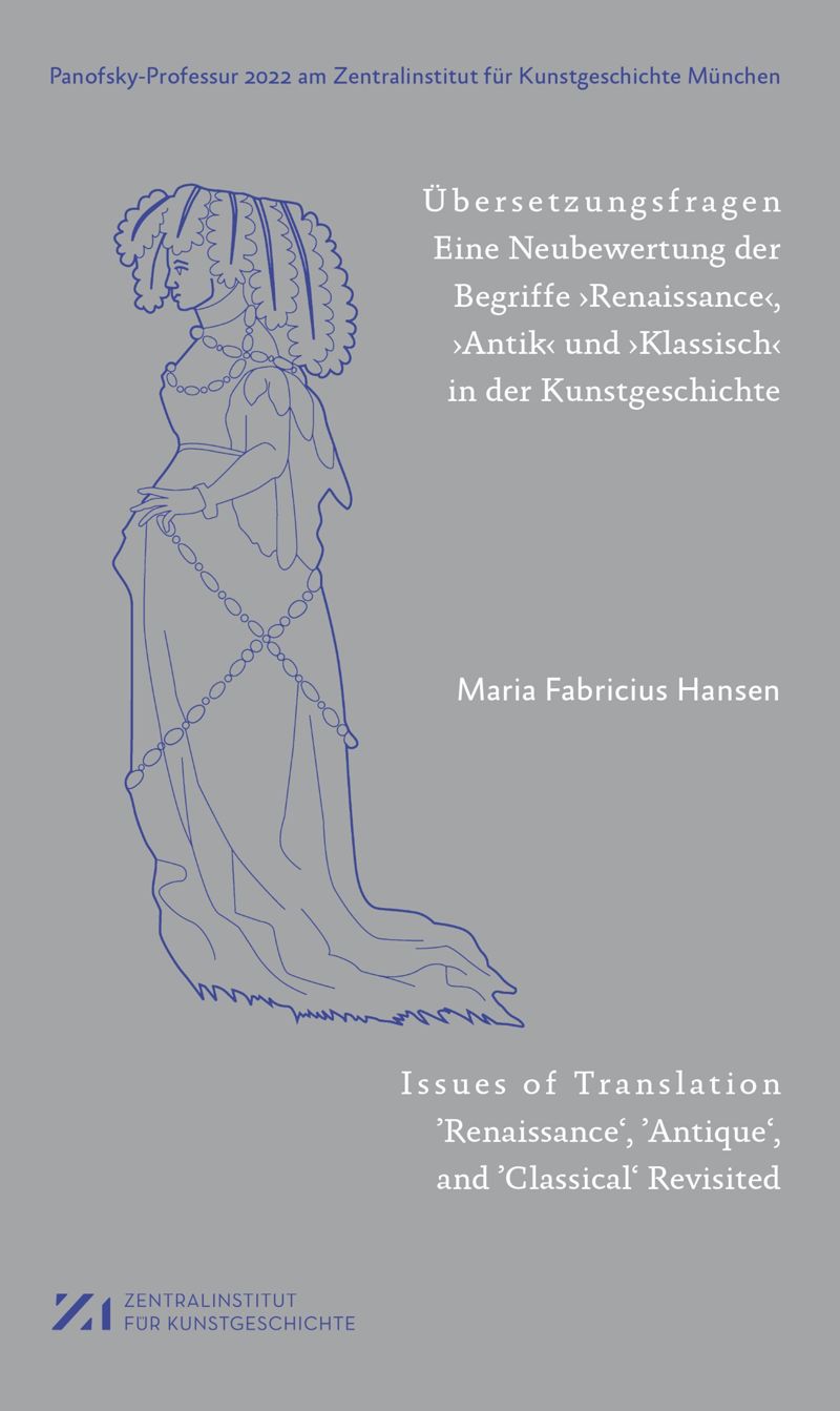 Issues of Translation: Renaissance, Antique and Classical Revisited cover