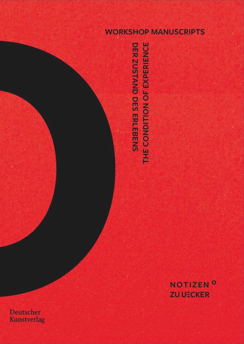 Condition of Experience, the: Workshop Manuscripts cover