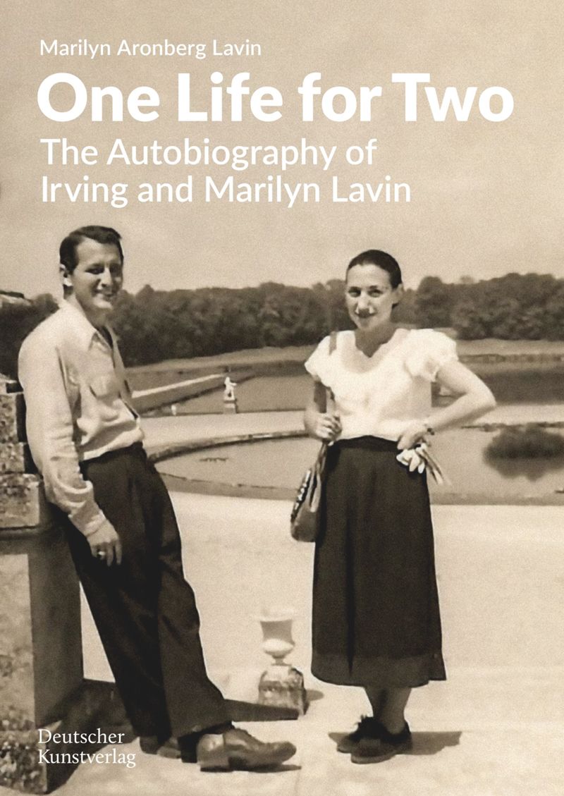 One life for two: the autobiography of Irving and Marilyn Lavin cover